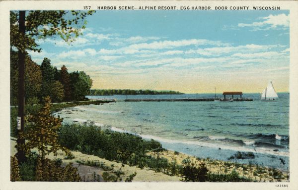 Colorized postcard of Green Bay from Egg Harbor. A long pier with a rowboat at the side and a sailboat at the end. Caption reads: "Harbor Scene - Alpine Resort, Egg Harbor, Door County, Wis."