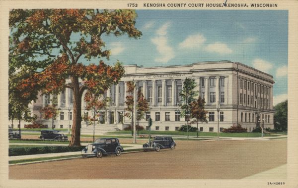 Color illustration of the courthouse, with Neo-classical architecture including Corinthian columns along the facade. A traffic light is at the corner. Caption reads: "Kenosha County Court House, Kenosha, Wis."