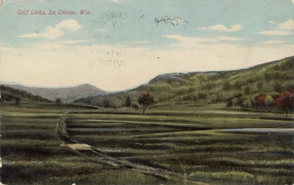 Illustration of a golf course near hills and bluffs. Caption reads: "Golf Links, La Crosse, Wis."