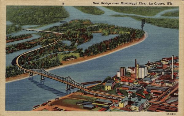 Aerial view of a highway bridge crossing the Mississippi River and French Island. Caption reads: "New Bridge over Mississippi River, La Crosse, Wis."