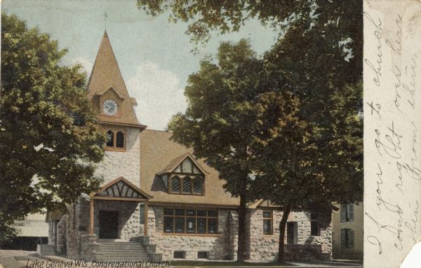View of a stone church with a clock in the steeple. Caption reads: "Lake Geneva, Wis. Congregational Church."