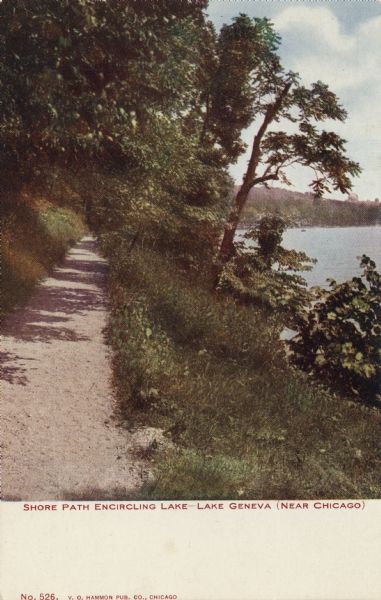 View along shore path at Lake Geneva. Caption reads: "Shore Path Encircling Lake &#8212; Lake Geneva (Near Chicago)."