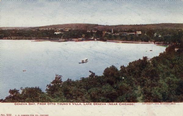 Elevated view of the east end of Lake Geneva, and the town of Lake Geneva. Caption reads: "Geneva Bay, from Otto Young's Villa, Lake Geneva, (Near Chicago)."