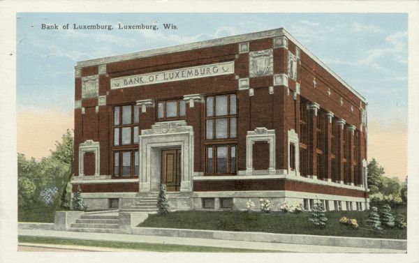 Hand-colored postcard view of a marble(?) and brick bank. Caption reads: "Bank of Luxemburg, Luxemburg, Wis."