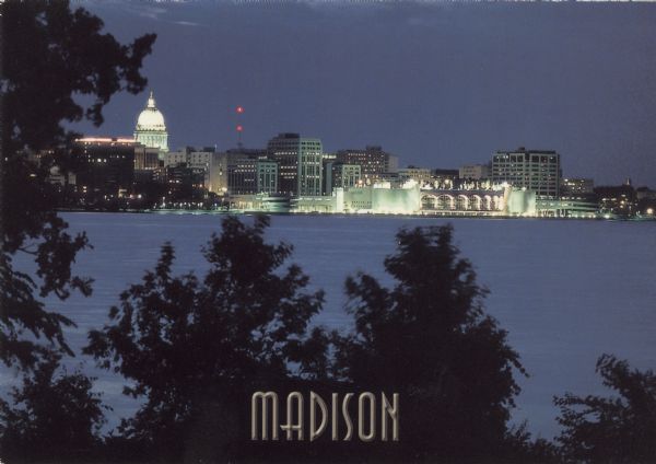 Text on back reads: The Madison skyline from across Lake Monona with the new Monona Terrace Convention Center.