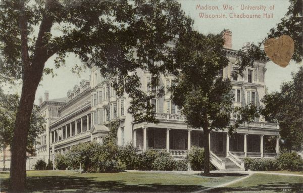 Exterior view of the Chadbourne Hall dormitory. Caption reads: "Madison, Wis. University of Wisconsin, Chadbourne Hall."