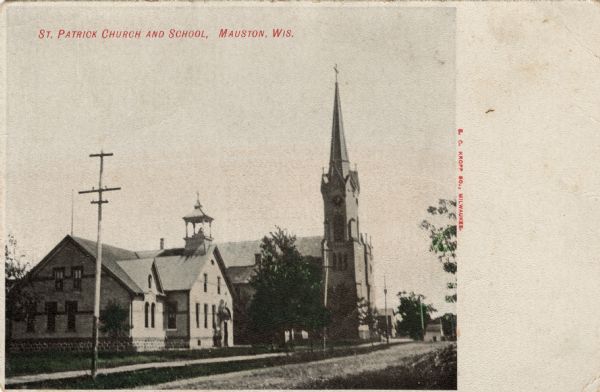 Exterior view across road toward the church and school. Caption reads: "St. Patrick Church and School, Mauston, Wis."