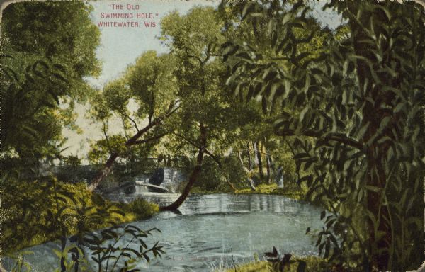 Text on front reads: "The Old Swimming Hole, Whitewater, Wis."