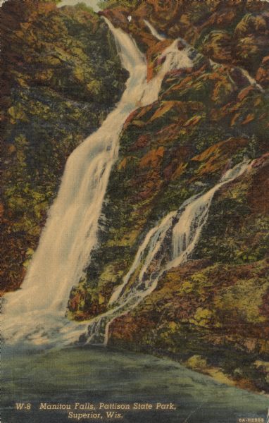Text on front reads: "Manitou Falls, Pattison State Park, Superior, Wis." On reverse: "Manitou Falls, with a specacular drop of 165 ft., is the most outstanding, picturesque waterfall in the State. Located in Pattison State Park, having more than a thousand acres of natural scenic beauty, just a short drive from Superior, Wisconsin." The falls are on the Black River and surrounded by shrubs and rocks.