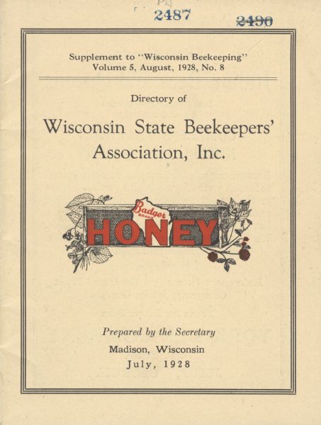 Cover of the <i>Directory of Wisconsin State Beekeepers' Association, Inc</i>. Red and black illustration of "Badger Brand Honey" over an outline of the state of Wisconsin and a hive frame with honeycomb surrounded by bees and clover flowers.