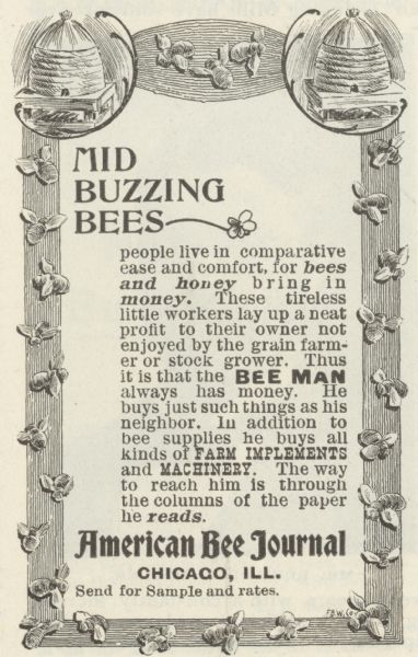 Advertisement for the <i>American Bee Journal</i> from Chicago, Illinois found in <i>Agricultural Advertising</i>. There is a lined border around the text featuring honey bees, with two skep-style hives at the top corners.