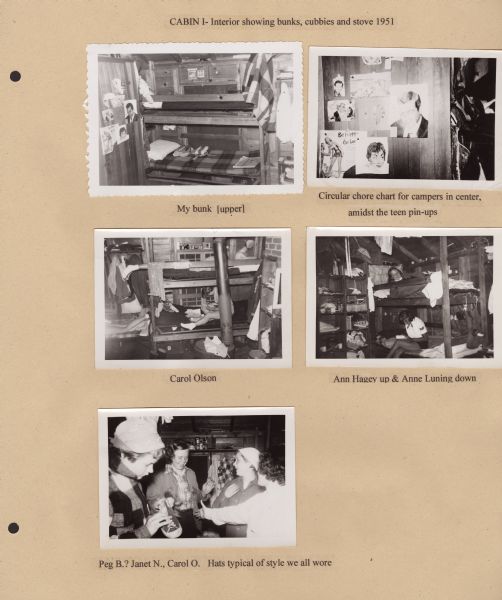 Page from Sue Ann Hackett Blue Album displaying several scenes from the interior of Cabin I. Includes photographs of girls on bunk beds, storage areas next to bunk beds, posters that campers pinned to the walls (including a "chore chart"), and several campers wearing typical hats.