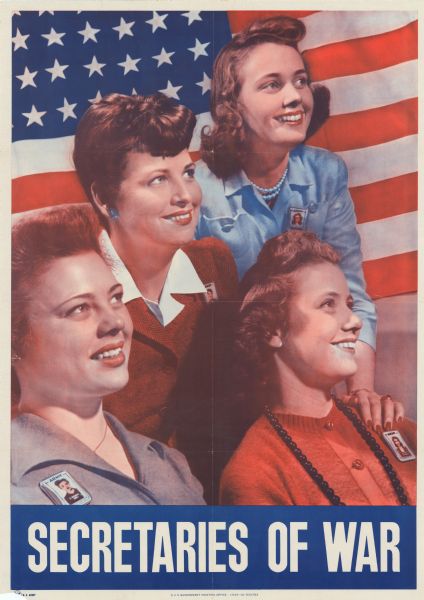 United States Army poster with an illustration of four women posing in front of a U.S. flag. The women are wearing Army identification badges on their shirts.