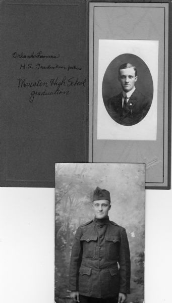 Orland Loomis graduation photograph from Mauston High School from 1913. Below, Orland Loomis in his World War I American Expeditionary Forces uniform, during service in France in 1918-1919.<p>Orland Loomis was elected Wisconsin governor in 1942 over the incumbent Republican, Julius P. Heil, but died before taking office.
