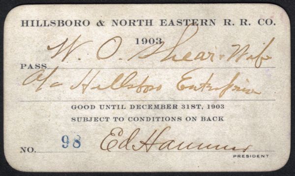Railroad pass for the Hillsboro and North Eastern Railroad. A short track spanning from Hillsboro to Union Center, the Railroad was in operation from 1903 until the late 1960's.