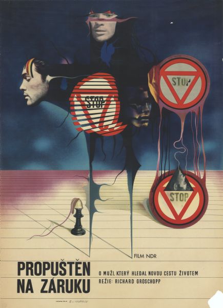 Czechoslovakian film poster for the German film, "Entlassen auf Bewährung." Composite image consisting of photographic faces pasted in surrealistic environment with three illustrated “Stop” signs and swirls of color dripping from the signs. Half of the background is dark blue and the other half is white with thin stripes.
