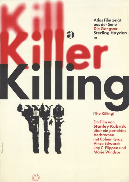 German film poster for the American film. The words "Kill" and "Killer" are in red and out of focus above the title. Below the title are three guns, one pointing forward and the other two pointing slightly to the left.
