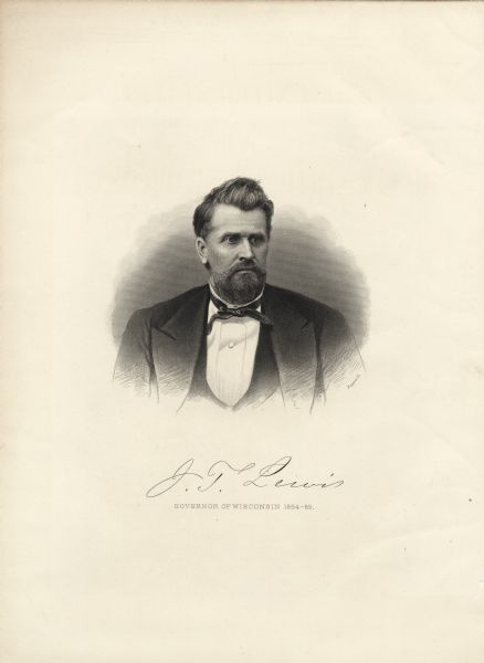 Engraved portrait of Wisconsin Governor James Lewis. Lewis' signature is below the engraving, and underneath the signature is printed: "Governor of Wisconsin 1864-65."
