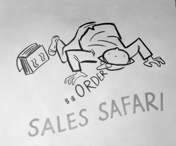 Drawing depicting a man wearing a suit and a safari hat crouching on the ground next to his briefcase, following the scent of an "Order" to dollar signs. The words "Sales Safari" are below.