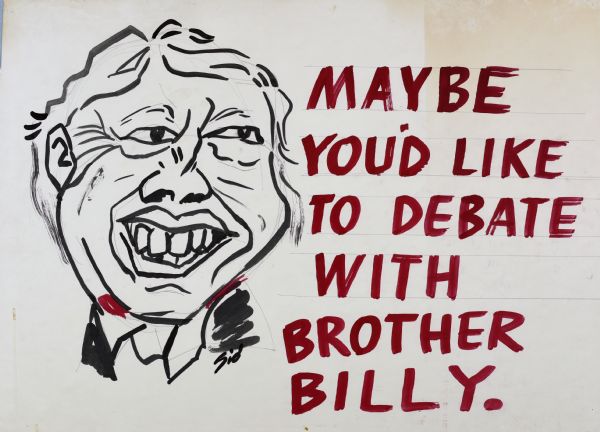 Caricature of President Jimmy Carter with the text: "Maybe You'd Like to Debate with Brother Billy."