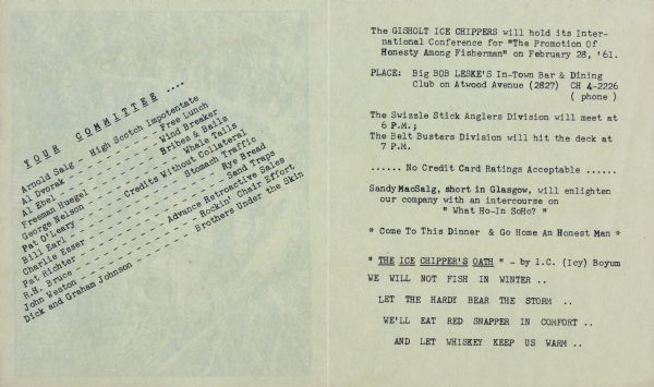 Two-fold invitation to the Ice Chipper's annual gathering with humorous typewritten text inside that reads in part: "International Conference for 'The Promotion Of Honesty Among Fisherman' on February 28, '61. PLACE: Big Bob Leske's In-Town Bar & Dining Club on Atwood Avenue (2827)."