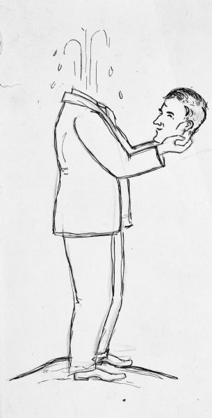 Pen and ink over pencil drawing of a man in a business suit holding his head which is looking back at him. Liquid is spouting from the neck.