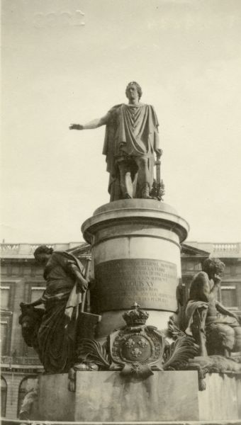 Statue of Louis XV in Reims, Champagne-ardenne, France. Captioned: "Reims, Louis XV. So popular when young and so hated in his last years. He died a miser."