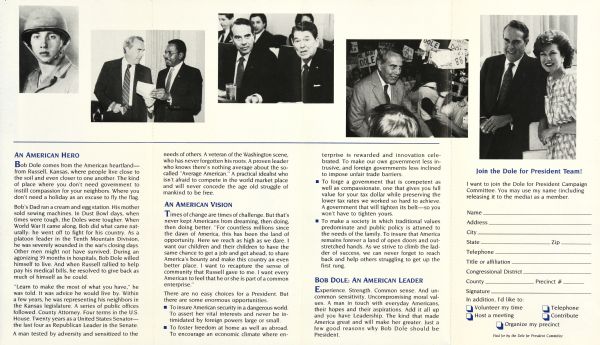 Inside of a brochure, with Bob Dole's view on issues facing the United States in the 1990s. Features a number of black and white portraits of Bob Dole with different supporters, as well as a section to fill out in order to volunteer time or send financial contributions to the campaign. 