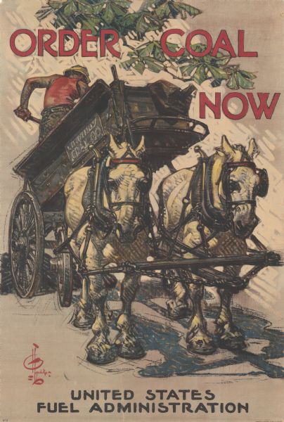 Poster with an illustration of a team of two horses drawing a coal wagon, with a man in the back of the tipped wagon unloading coal with a shovel.