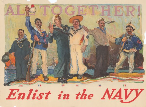 Poster featuring an illustration of sailors from several Allied nations posing standing together. Each sailor has his country's flag beneath him; the countries represented are Japan, France, The United States, The United Kingdom (the Royal Naval Ensign flag), Russia, and Italy.