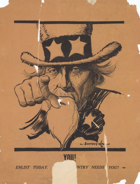 Poster featuring an illustration of Uncle Sam pointing at the viewer. Poster text reads: "YOU! Enlist Today. [Your cou]ntry needs you!"