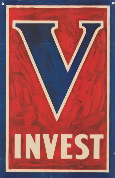 Poster featuring a large blue "V" and the word "INVEST" in white, both on a red background with a white and blue border. Poster text reads: "V INVEST."