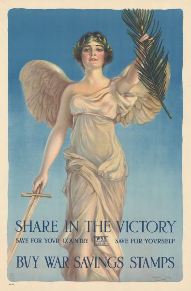 Poster depicts a winged "victory," with laurel crown, palm branch, and sword. Poster text reads: "Share in the Victory. Save for Your Country. Save for Yourself. Buy War Savings Stamps."