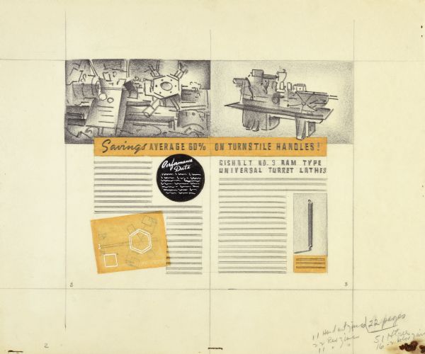 Layout of pages 2 and 3 for a Gisholt Machine Company promotional brochure. The drawing is rendered on tissue paper in graphite, yellow and black pastel, and white paint. The double page spread is promoting a discount on handles for the six-sided No. 3 Ham Type Universal Turret lathe. Text running across the pages reads: "Savings average 60% on Turnstile Handles!" An example of a handle is pictured in the lower right hand corner of page 3. The lathe is pictured on the facing pages as a close-up, angled profile, and technical drawing. Horizontal lines indicate space where text would appear. Design editor's instructions are handwritten in the lower right-hand corner.