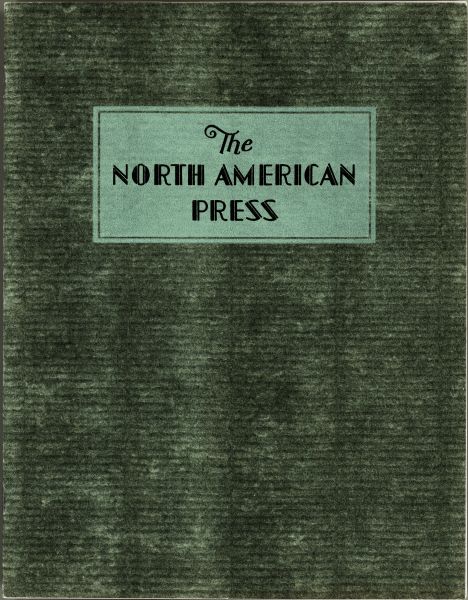 The embossed soft cover of a 24 page promotional booklet produced by The North American Press, founded in 1873 as The Germania Publishing Company by George Brumder (1839-1910).  The booklet is illustrated with photographs featuring employees and facilities at the company's 1925 building at 178-184 Seventh Street.