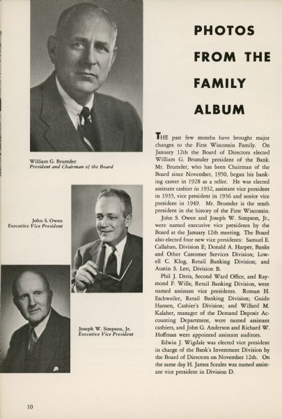 A page titled: "Photos from the Family Album" announces the election of William G. Brumder (1901-1976) as President and Chairman of the Board of First Wisconsin Bank. Brumder was the grandson of George Brumder (1839-1910), and son of William Charles Brumder (1868-1929). The page is from a pamphlet, <i>First Wisconsin Bank-Role</i>, that featured officers and employees of the bank. 