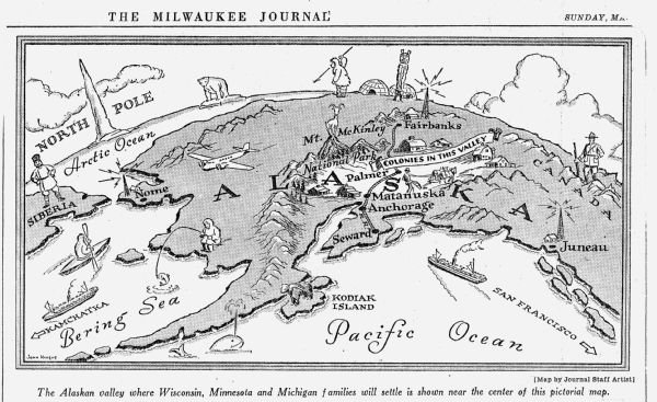 Map and article from <i>The Milwaukee Journal</i> with the headline: "'Best Land Bargain Uncle Sam Ever Made.'" Illustrates the Alaskan valley where Wisconsin, Minnesota and Michigan families will settle.