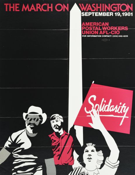 Poster with an illustration of people at the Washington Monument. The background is black, and the color pink is used on a sign that reads: "Solidarity," as well as one person's shirt, as well as some of the text. Text after title reads: "September 19, 1981. American Postal Workers Union AFL-CIO.