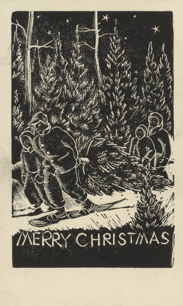 Woodcut illustration of four people snowshoeing through the woods at night. There are stars in the sky. One person is pulling a cut pine tree, and another person is carrying a ham. Text at bottom reads: "Merry Christmas."