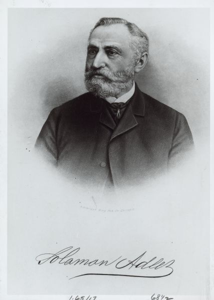 Engraving of a portrait of Solomon Adler, a clothing merchant and brother to David Adler. He assisted in conducting the first Jewish service in Wisconsin, was secretary of the first Jewish Cemetery Association, organizer and secretary of the city's first Jewish congregation and organizer and first president of the consolidated Congregation Emanu-El B'ne Jeshurun.