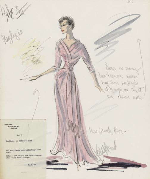 Costume design sketch for the 1961 film <i>The Pleasure of His Company</i>.  The sketch is of a floor length pink negligee for the character "Katharine 'Kate' Dougherty" played by Lilli Palmer.  A small piece of memo paper from Edith Head concerning the cost of Chinese silk is stapled to the lower left corner of the sketch.