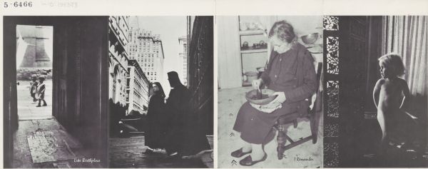 A two-sided four panel folded pamphlet. The photographs are, from left to right: view looking out of an open doorway toward two children titled: "Like Birthplace"; two nuns walking across a street; a woman sitting in a chair with a bowl in her lap titled: "I Remember"; and a young, naked child sitting in a room.