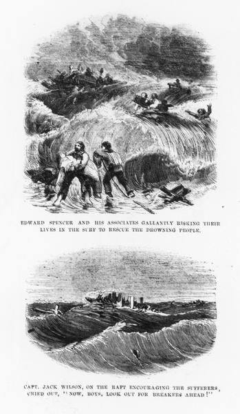 A page of <i>Frank Leslie's Illustrated Newspaper</i> detailing the sinking of the sidewheel passenger, <i>Lady Elgin</i>, in 1860. One sketch is of Edward Spencer and his associates pulling passengers from the surf, and the other of Captain Jack Wilson on a raft.