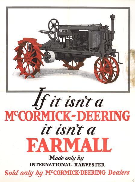 Advertising poster for the Farmall Regular tractor. Includes a color illustration of a tractor and the text: "If it isn't a McCormick-Deering, it isn't a Farmall."