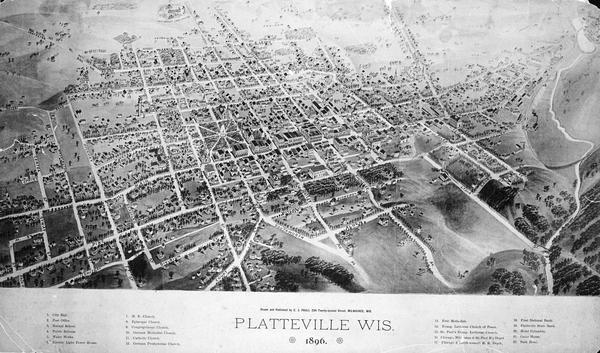 Bird's-eye map of Platteville with twenty-two locations identified below image. Town square to left of center, behind Main Street. Area bordered by Lancaster and Covell Street top left corner, Brown Street top right corner, Arch and Cemetery streets bottom left corner, and Lydia Street bottom right corner