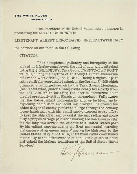 Citation in which President Harry Truman presents the Medal of Honor to Lieutenant Albert LeRoy David.