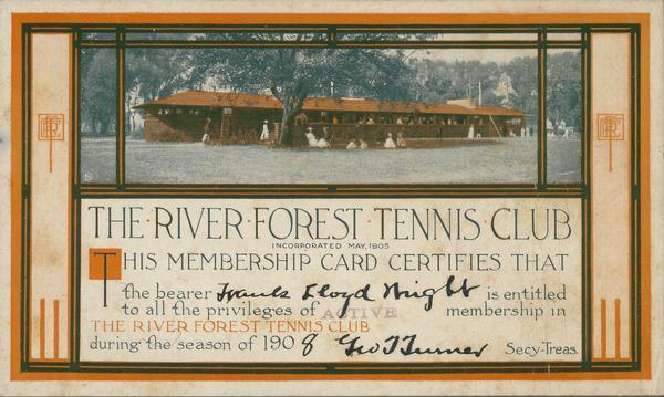 Frank Lloyd Wright's membership card from the River Forest Tennis Club for the 1908 season.  The image on the card is of the River Forest Tennis Club designed by Frank Lloyd Wright.