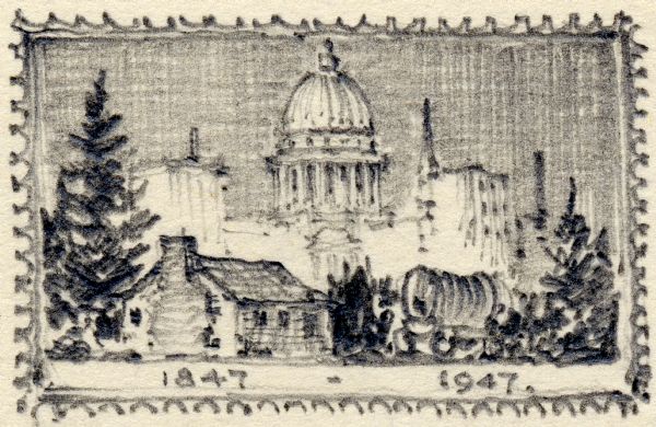 One of two pencil sketches submitted by Leon Pescheret of Whitewater, Wisconsin, to the Wisconsin Centennial Committee to be considered for the Wisconsin Centennial Commemorative stamp. The sketch shows the Wisconsin State Capitol building as well as a pioneer home and covered wagon.