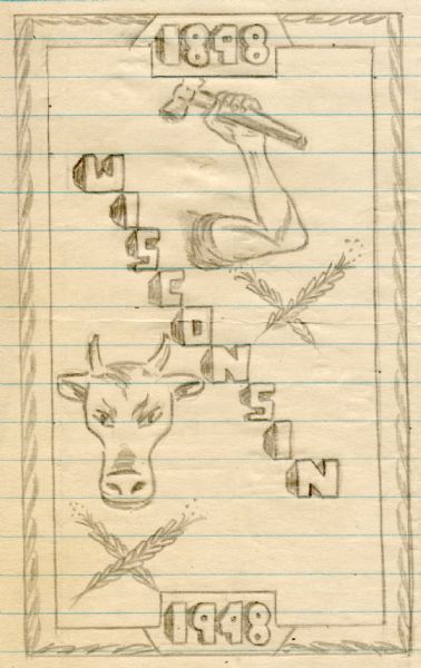 Design in pencil for the Wisconsin Centennial 3 cent stamp featuring a cow's head and an arm holding a hammer.