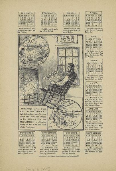 Calendar from a McCormick Harvesting Machine Company advertising catalog. The illustrations show an American farmer sitting in front of the fire while in New Zealand and Australia farmers are harvesting with McCormick machines. The tag line reads: "It's always Harvest Time with the McCormick!"